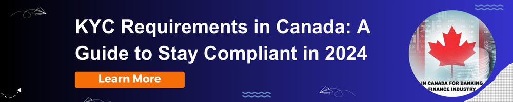 KYC Requirements in Canada