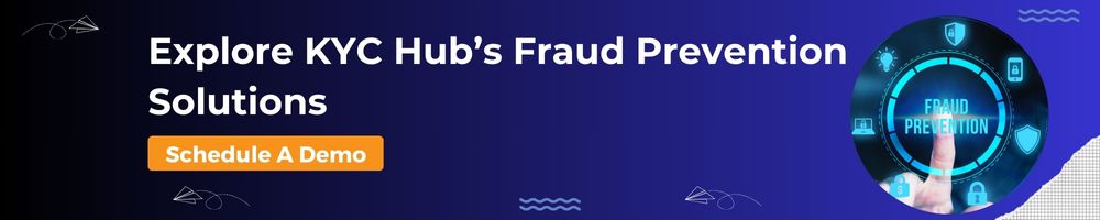 KYC Hub Fraud Prevention Solutions