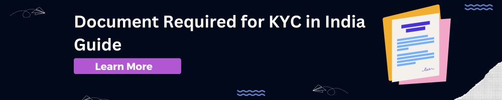 Document Required for KYC In India
