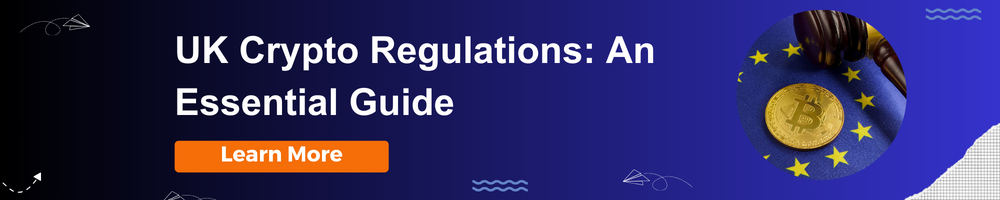 UK Crypto Regulations